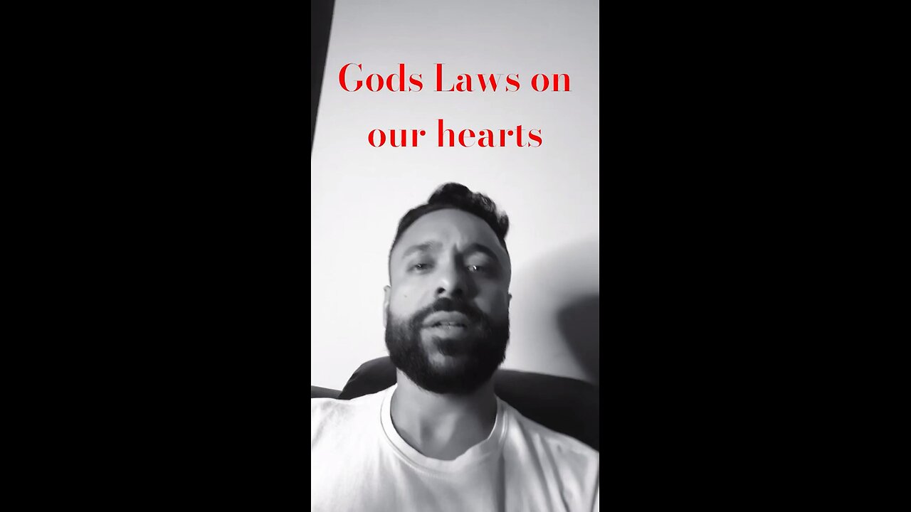 GODS LAWS ON OUR HEARTS EXPLAINED!