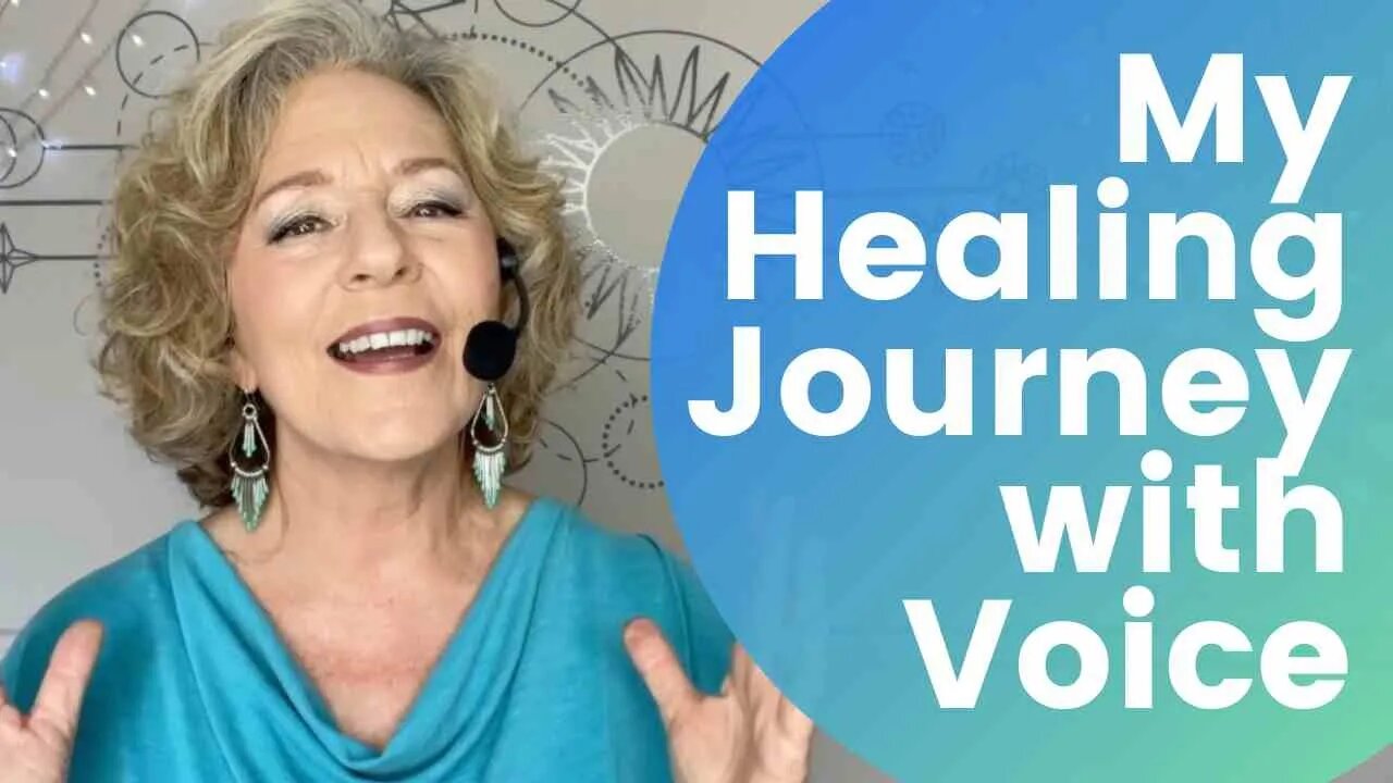 My Healing Journey with Voice