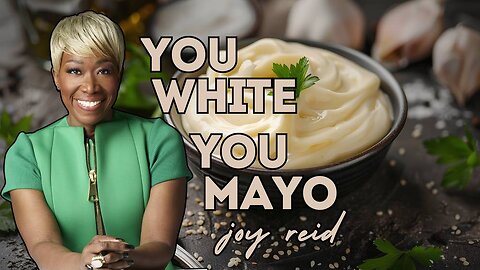 Joy Reid Refers To White Politicians Are Mayonaise Sandwiches