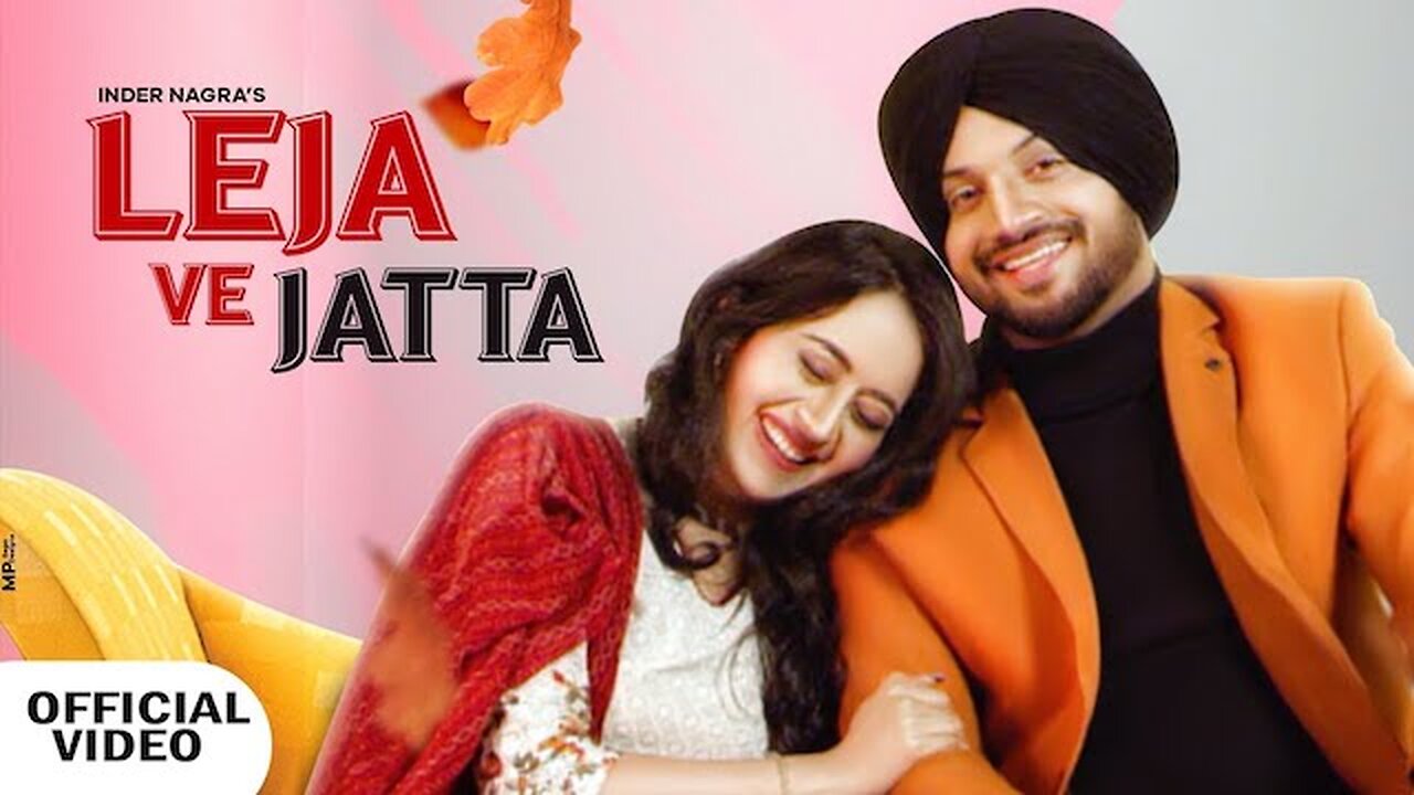 Inder Nagra || Leja Viah Ke (Full Song) Latest Punjabi Songs || Bhavika Motwani