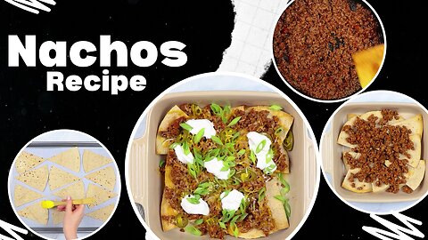 Nachos Recipe