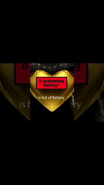 Is love bombing flattery? #shorts