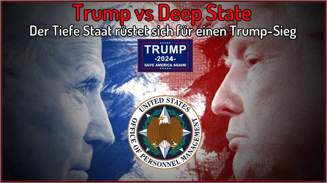 Trump vs Deep State - Der Tiefe Staat rüstet sich für einen Trump-Sieg