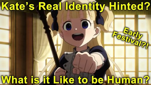 Kate Identity Hinted? What is it like to be Human? - Shadow House 2nd Season Episode 6 Impressions!