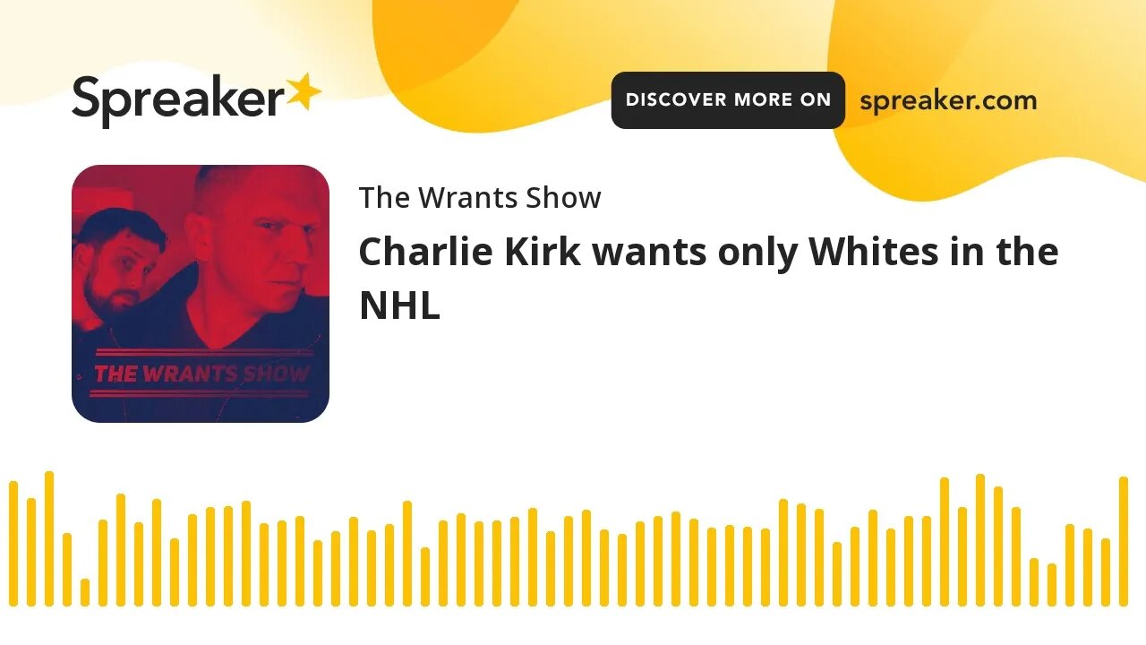 Charlie Kirk wants only Whites in the NHL