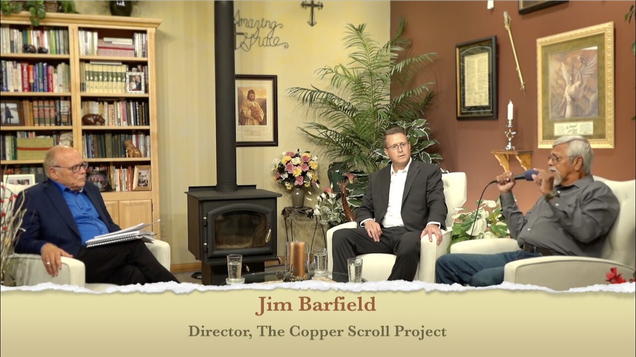 Jim Barfield & Pastor Matt Shea - The Copper Scroll Project Part 2