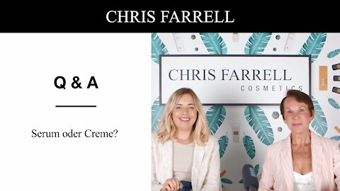 Serum oder Creme? I Q & A Chris Farrell
