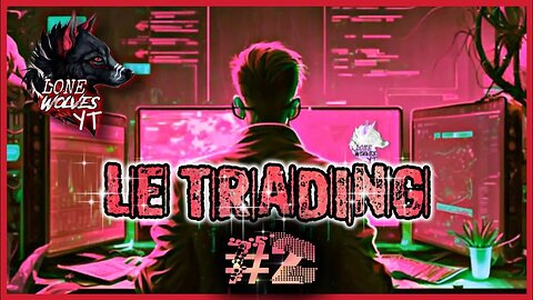 BILAN TRADING #2