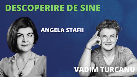 Descoperirea Sinelui cu Vadim Țurcanu și Angela Stafi