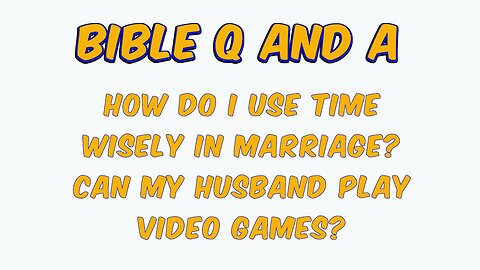 Using Time Wisely in Marriage