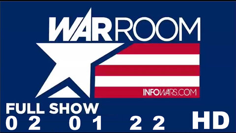 WAR ROOM FULL SHOW 02_01_22 Tuesday HD