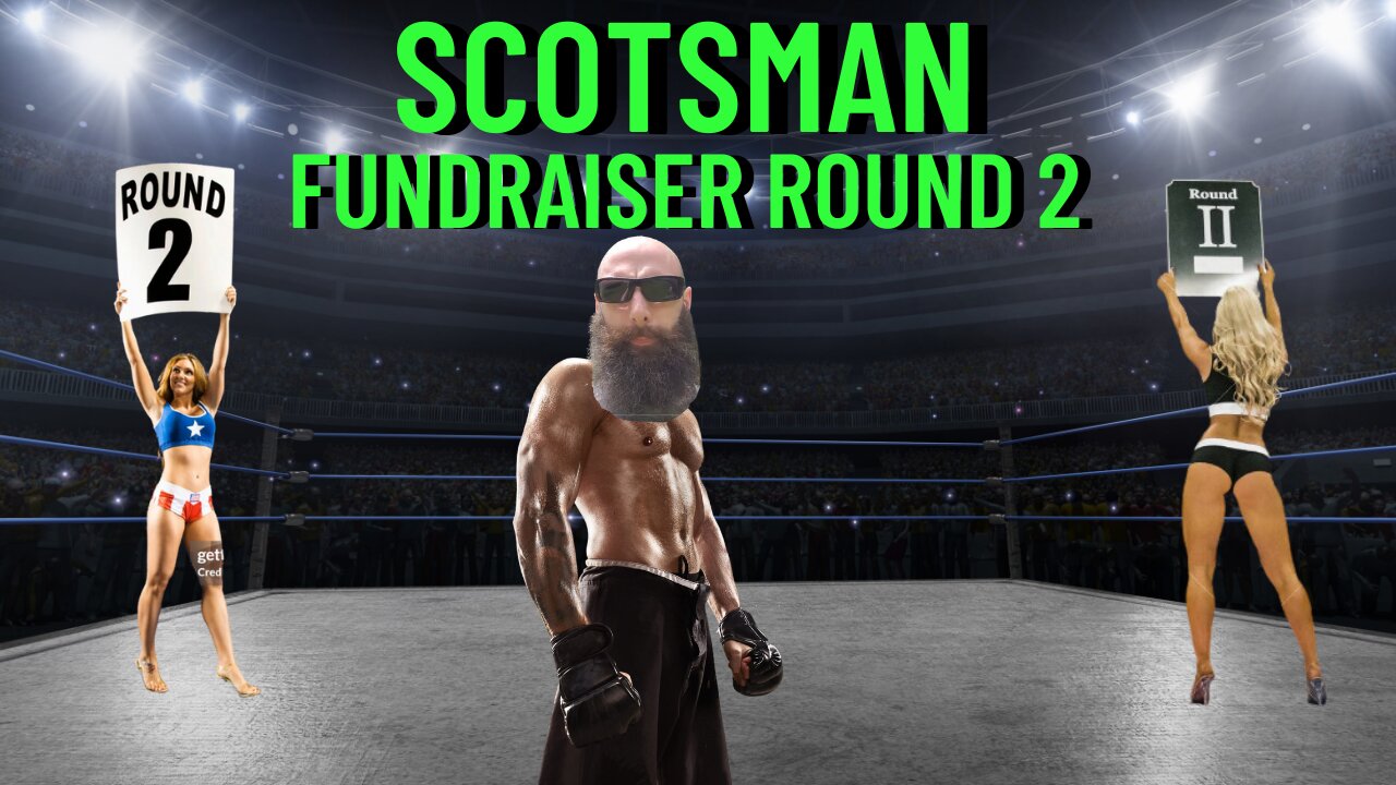 The Scotsman Round 2 Fundraiser #fundraiser #helpothers