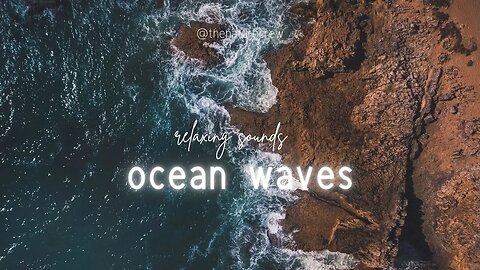 OceanWave Ocean Waves Sounds for Deep Sleep Beautiful audio and video for relaxation Satisfying