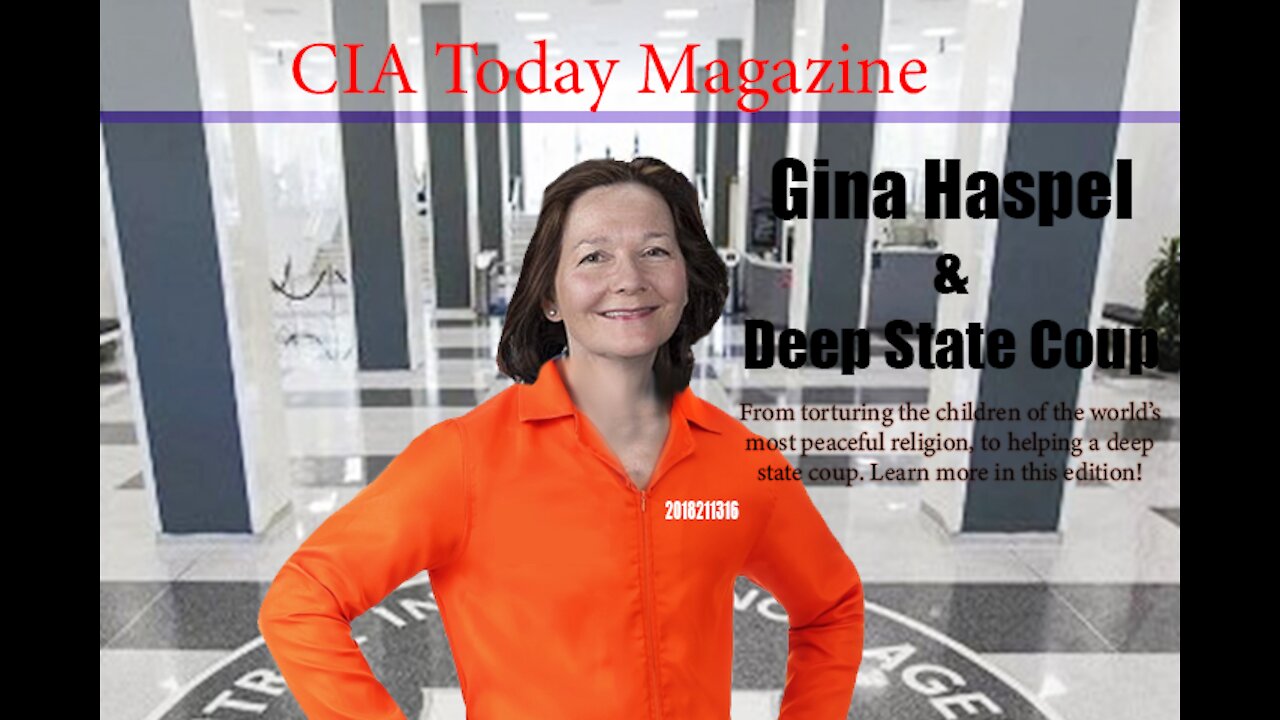 Gina Haspel And The CIA/Deep State Coup