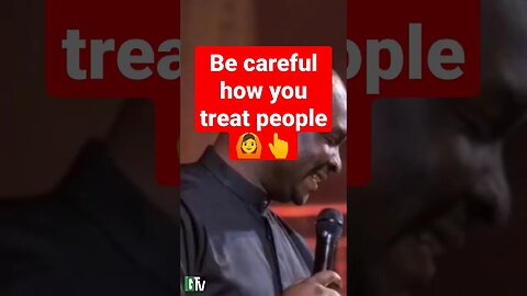 be careful how you treat people #shortsvideo #shortsfeed #shortsyoutube #viral