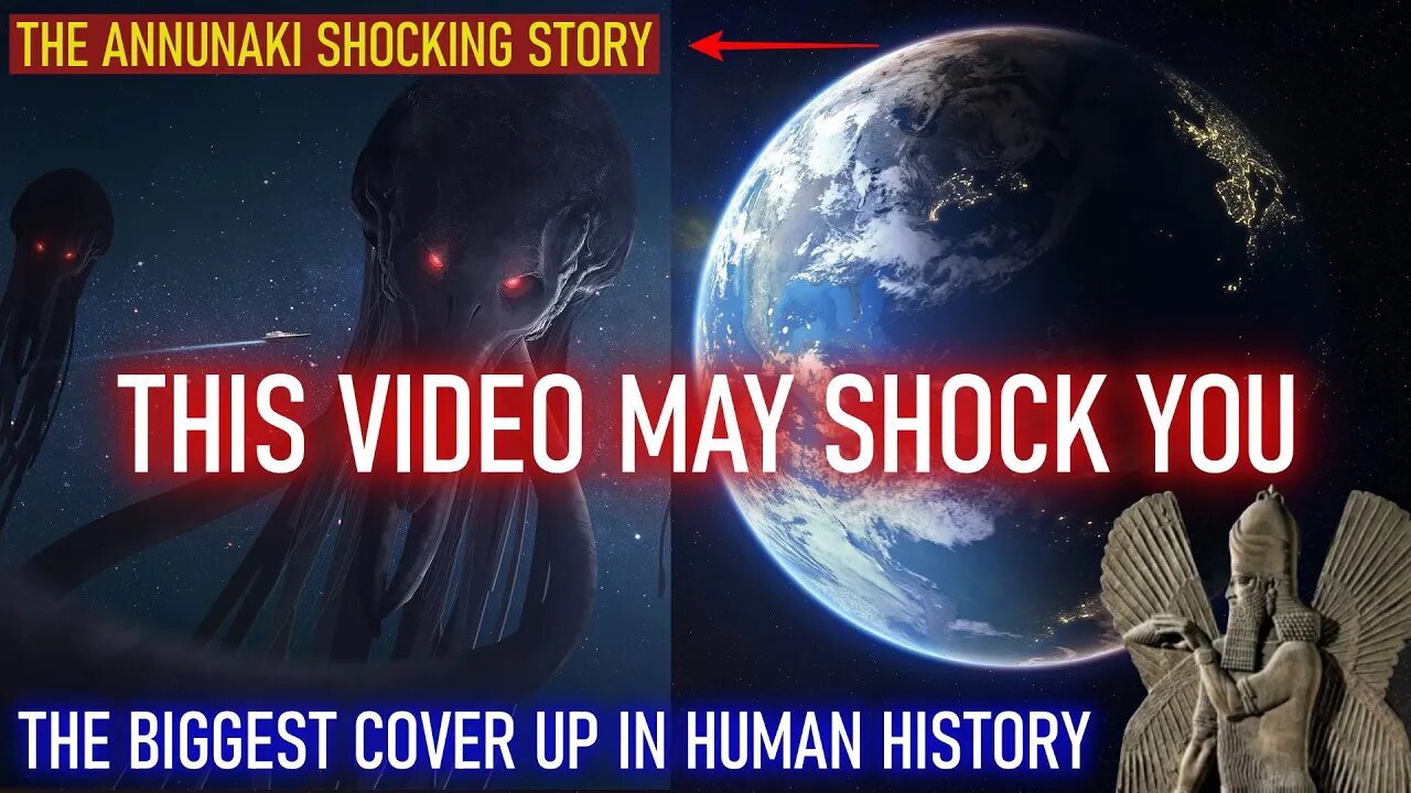 The Anunnaki Shocking Story The Biggest Cover Up in Human History Were all the Annunaki Negative 35