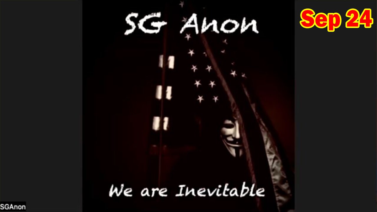 SG Anon Update Today 9.24.24: "SG Anon Sits Down W/ Beckio On The Truthseekers Show"