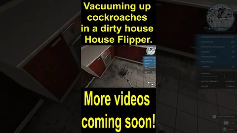 Vacuuming up cockroaches in a dirty house House Flipper