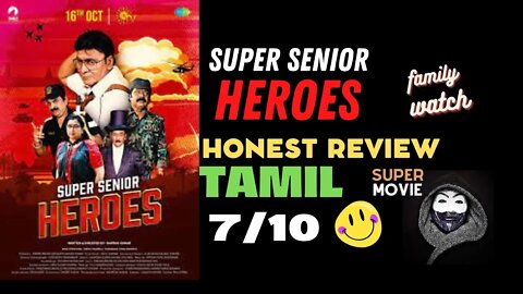 Super Senior Heroes Movie Review in TAMIL