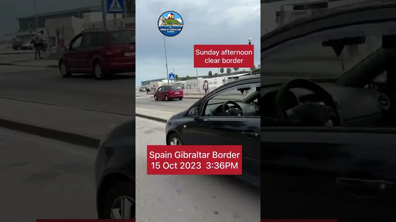 Spain Gibraltar Border; gets Much Worse in a Few Hours