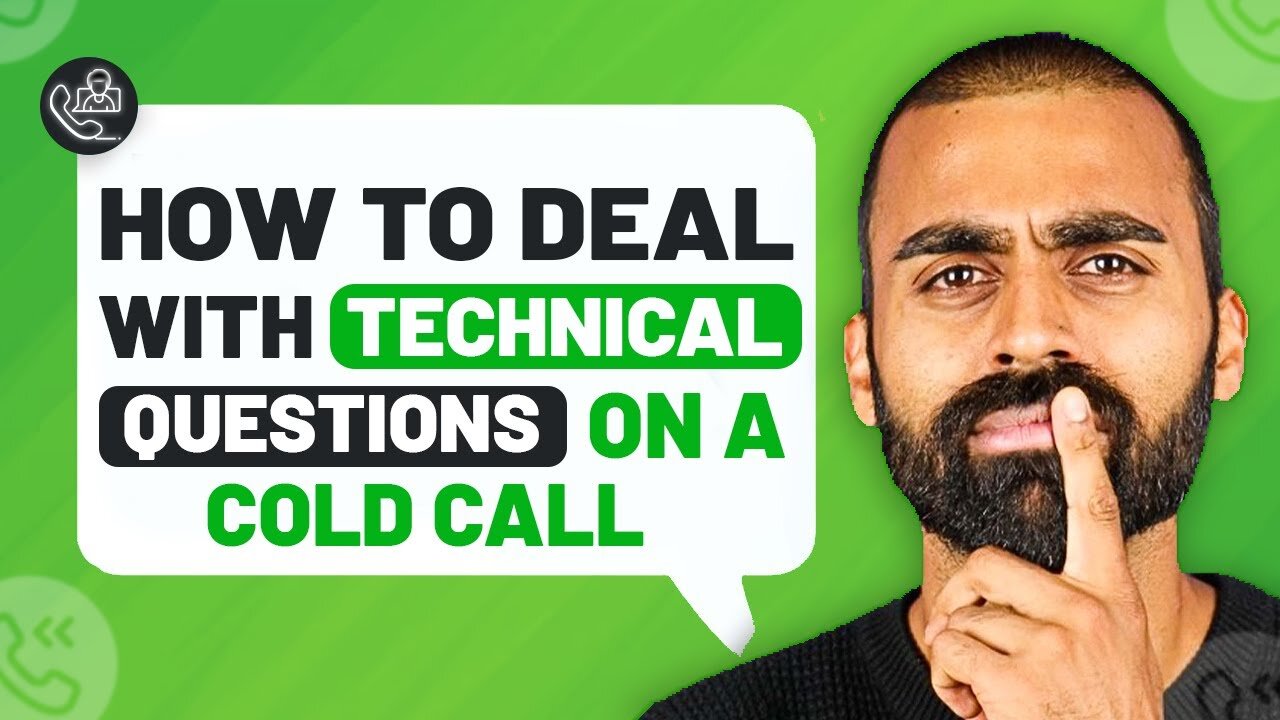 How To Deal With Technical Questions On A Cold Call