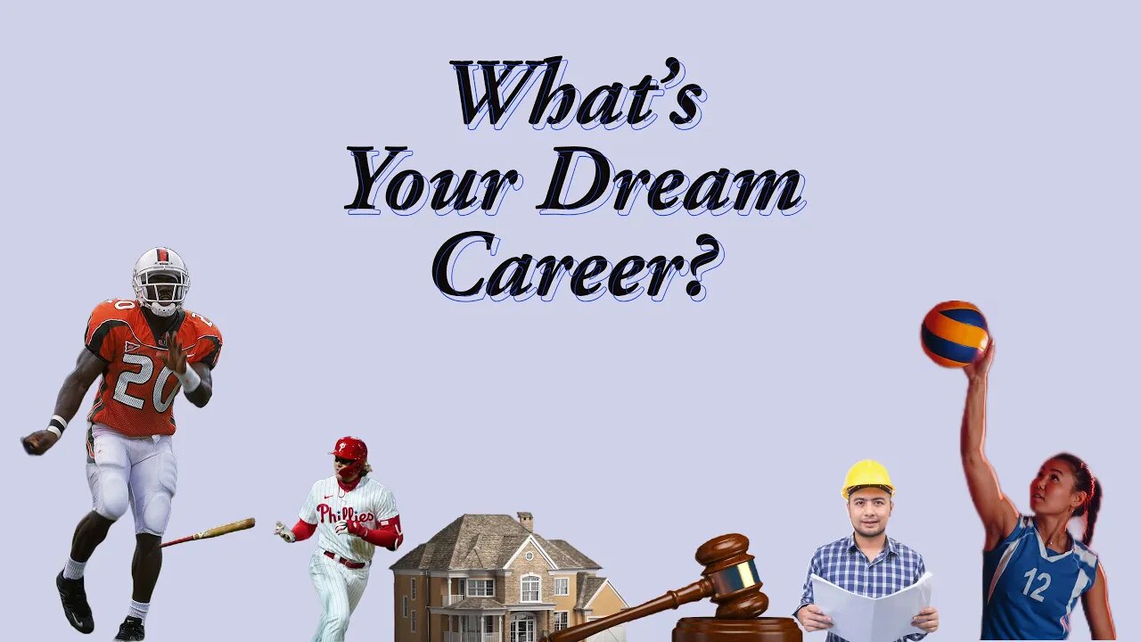 Dream Career | Middle School