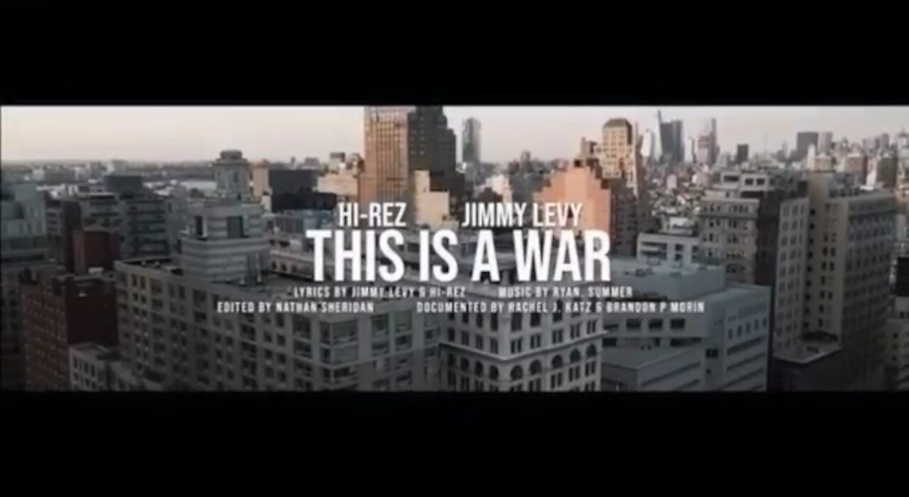 THIS IS A WAR - Hi-Rez & Jimmy Levy