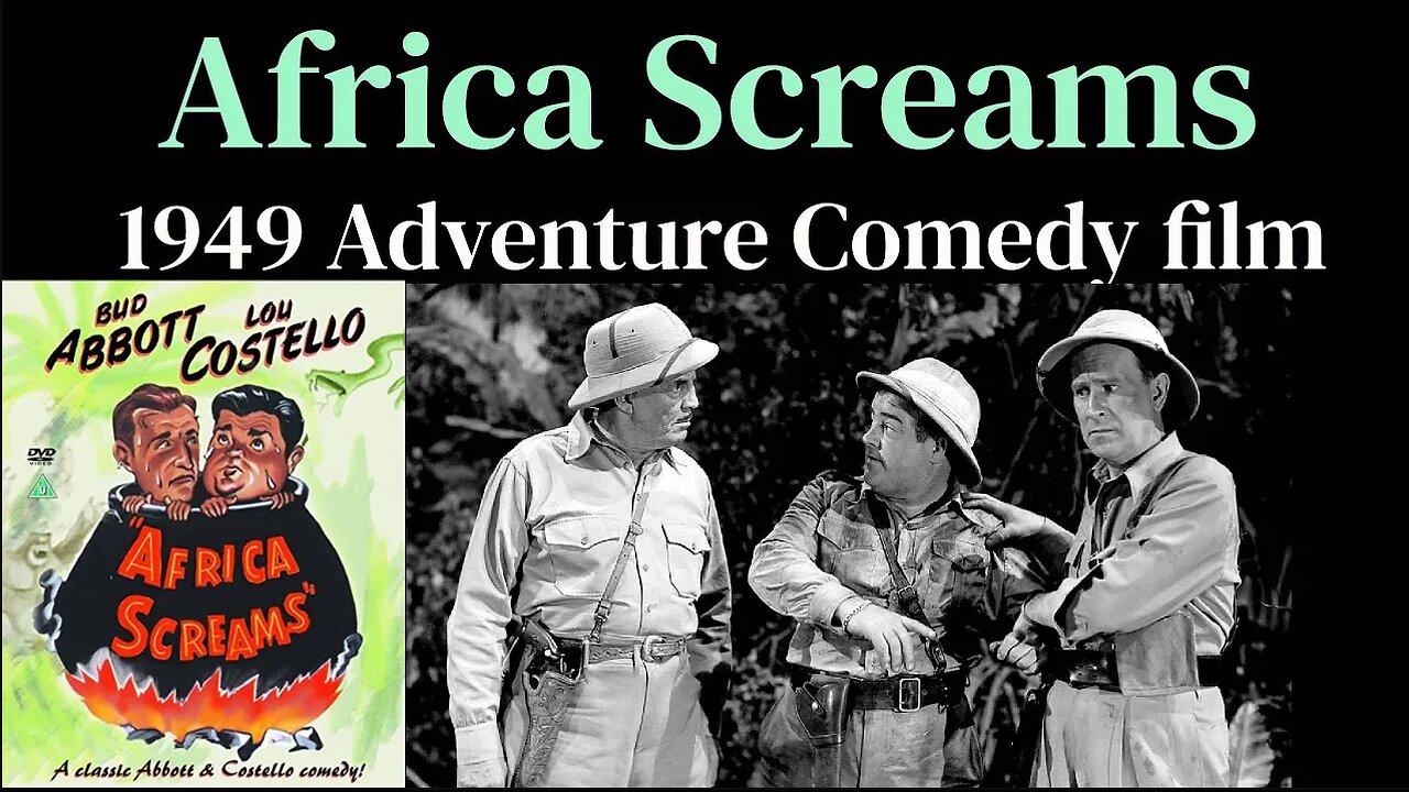 Africa Screams (1949 Abbott & Costello Comedy film)