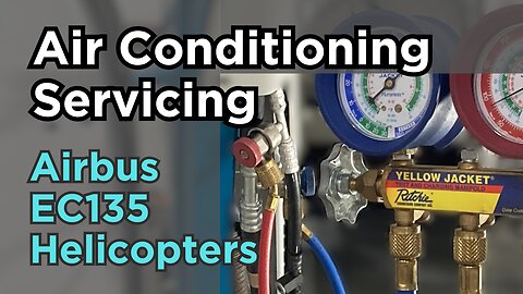 Air Conditioning Servicing | Airbus EC135 Helicopter | Metro Aviation AC STC