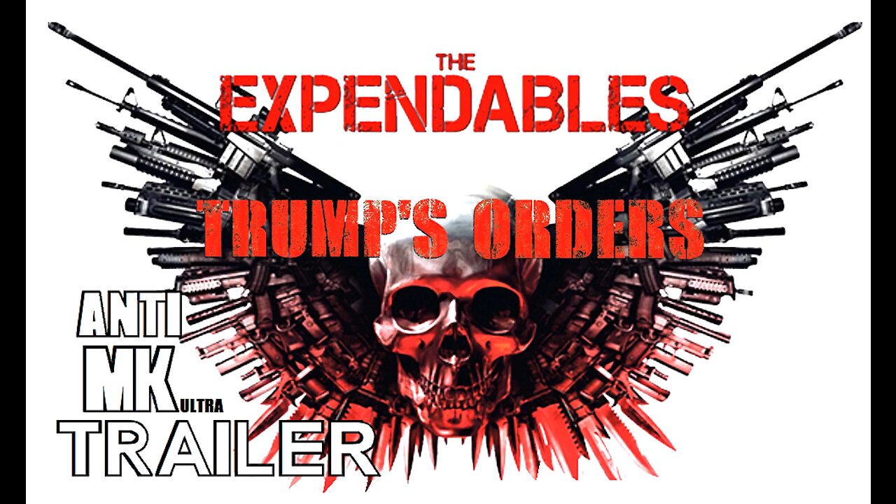 The Expendables "Trump's Orders" Movie Trailer