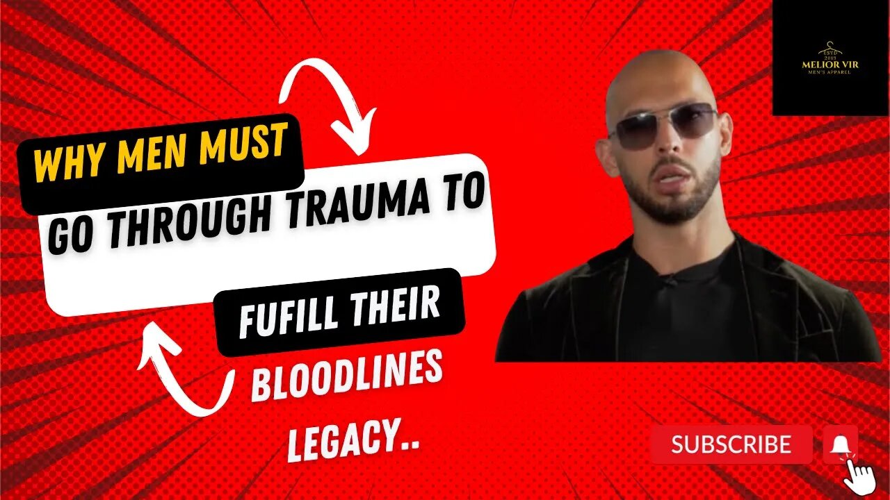 Andrew Tate on "Why men must go through trauma to fulfill their bloodline’s legacy.." #andrewtate