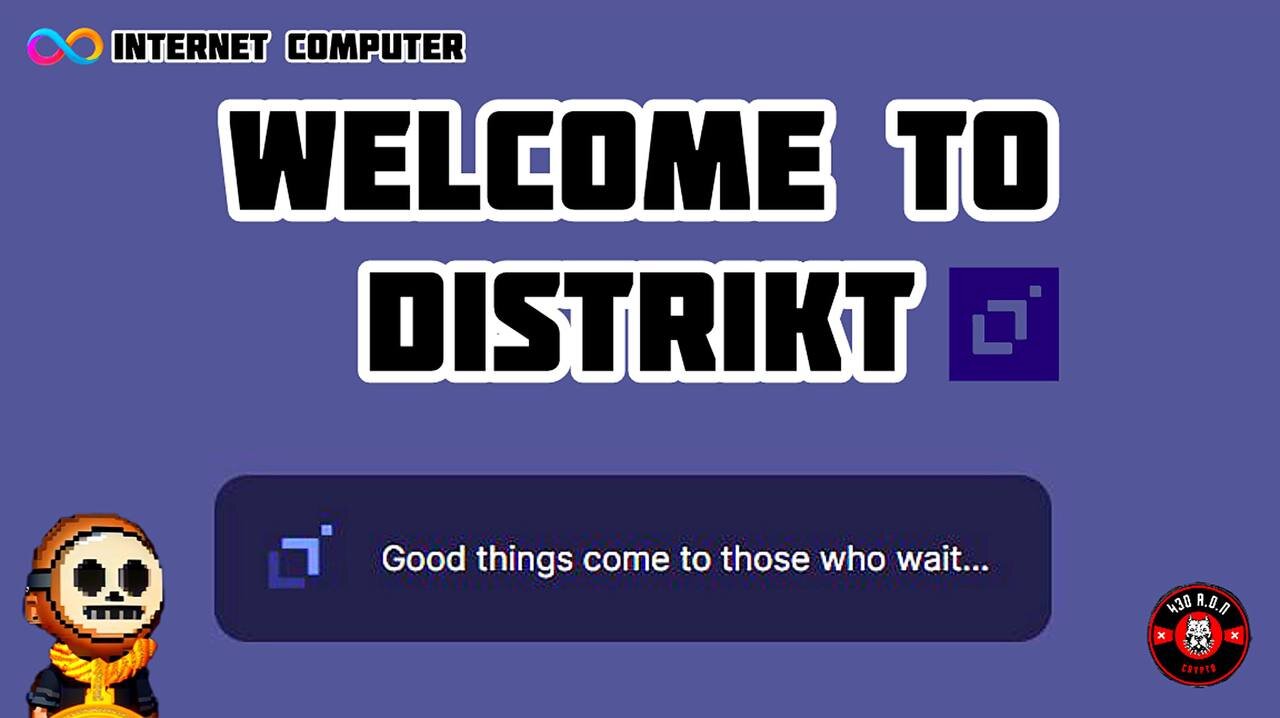 WELCOME TO DISTRIKT