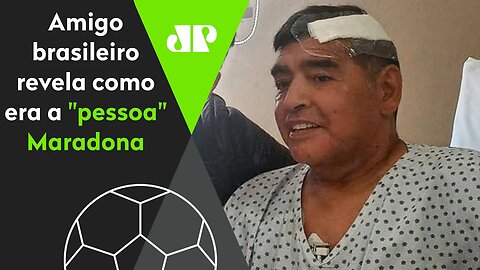 "Eu CONVIVI com o Maradona e..." O relato de um brasileiro, amigo do craque!