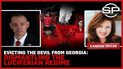 Evicting the Devil from Georgia: Dismantling the Luciferian Regime