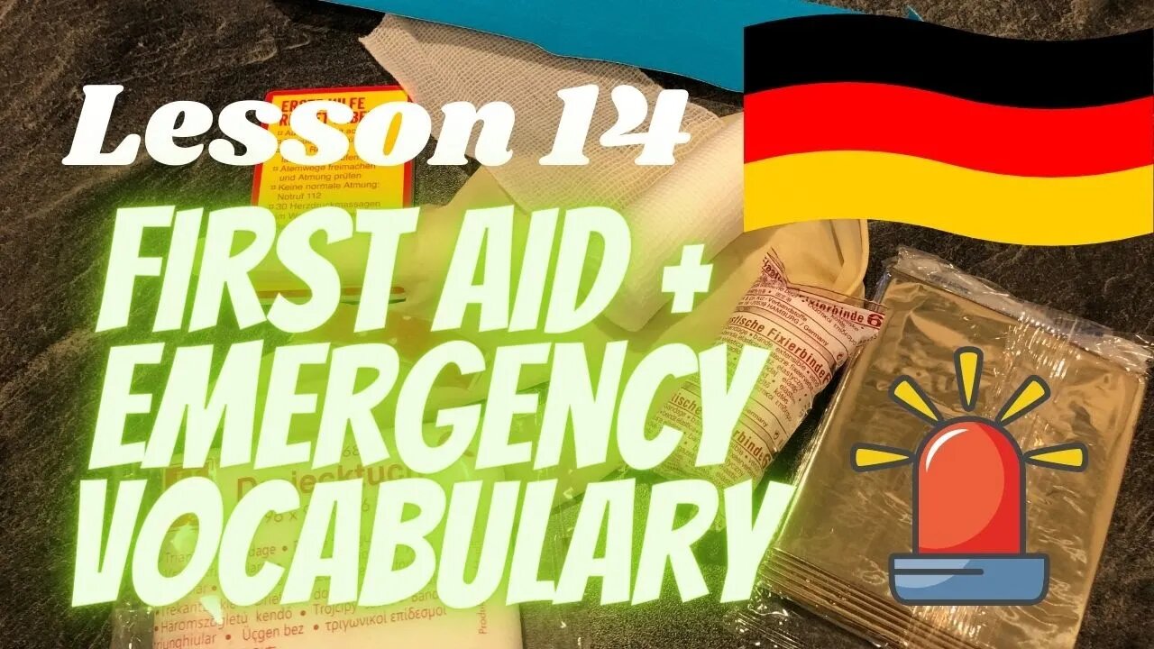 German Lesson 14 | Erste Hilfe und Notfall - Vokabeln