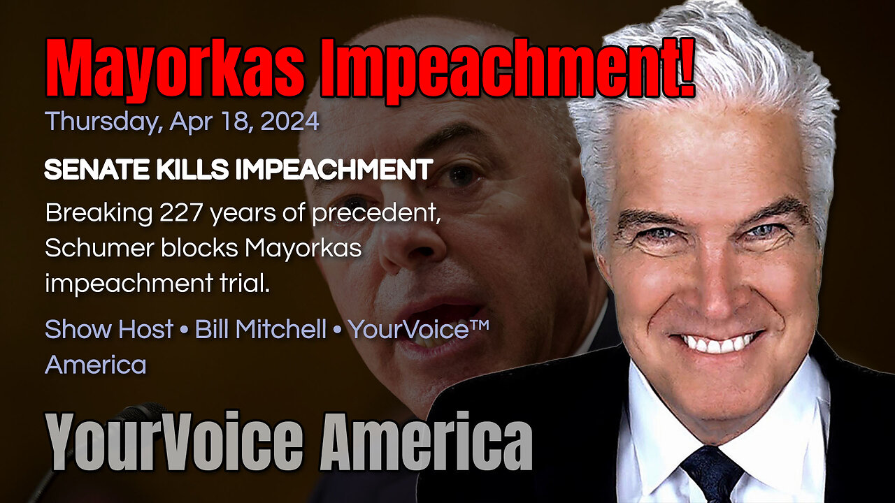 Mayorkas Impeachment (4/18)