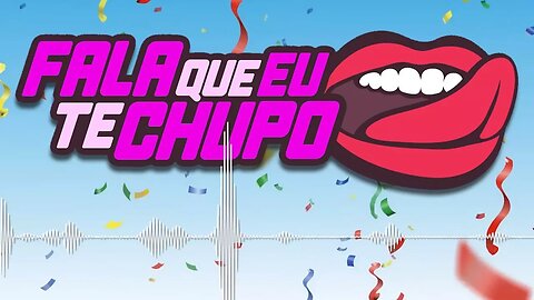 Fala Que Eu Te Chupo - Pânico - 14/02/18