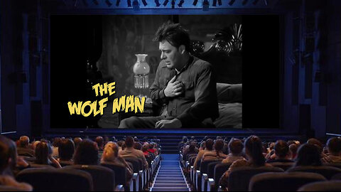 "The Wolf Man" - 1941