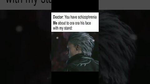 Doctor: "You have Schizophrenia"