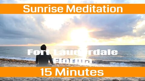 Sunrise Meditation - 14 Minute Peaceful Mindful Presence - No Voice - No Music - Ocean Waves