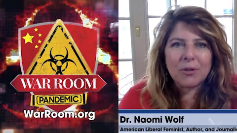 War Room 14-04-2021 with Naomi Wolf