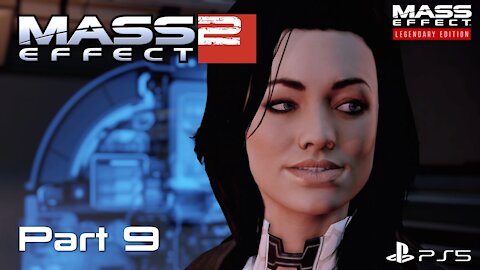 Mass Effect Legendary Edition | Mass Effect 2 Playthrough Part 9 | PS5 Gameplay