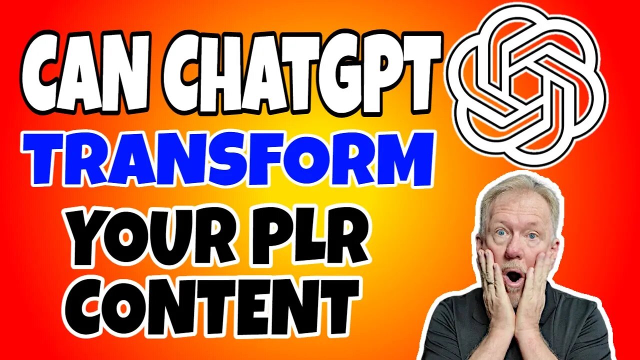 Can ChatGPT Transform Your Plr Content?