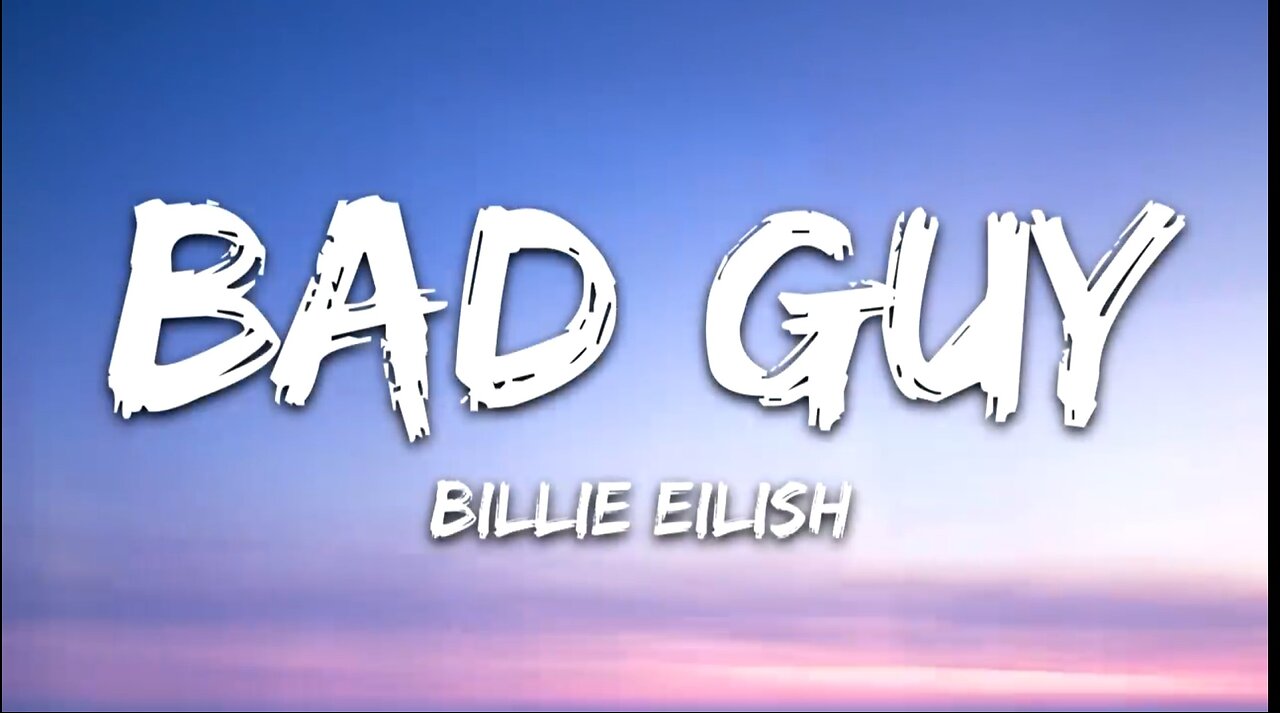 Billie Eilish - bad guy (Lyrics)