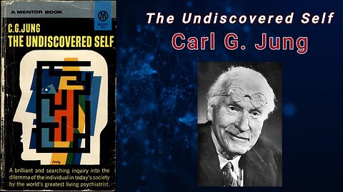 Carl Jung - The Undiscovered Self ( Audiobook)