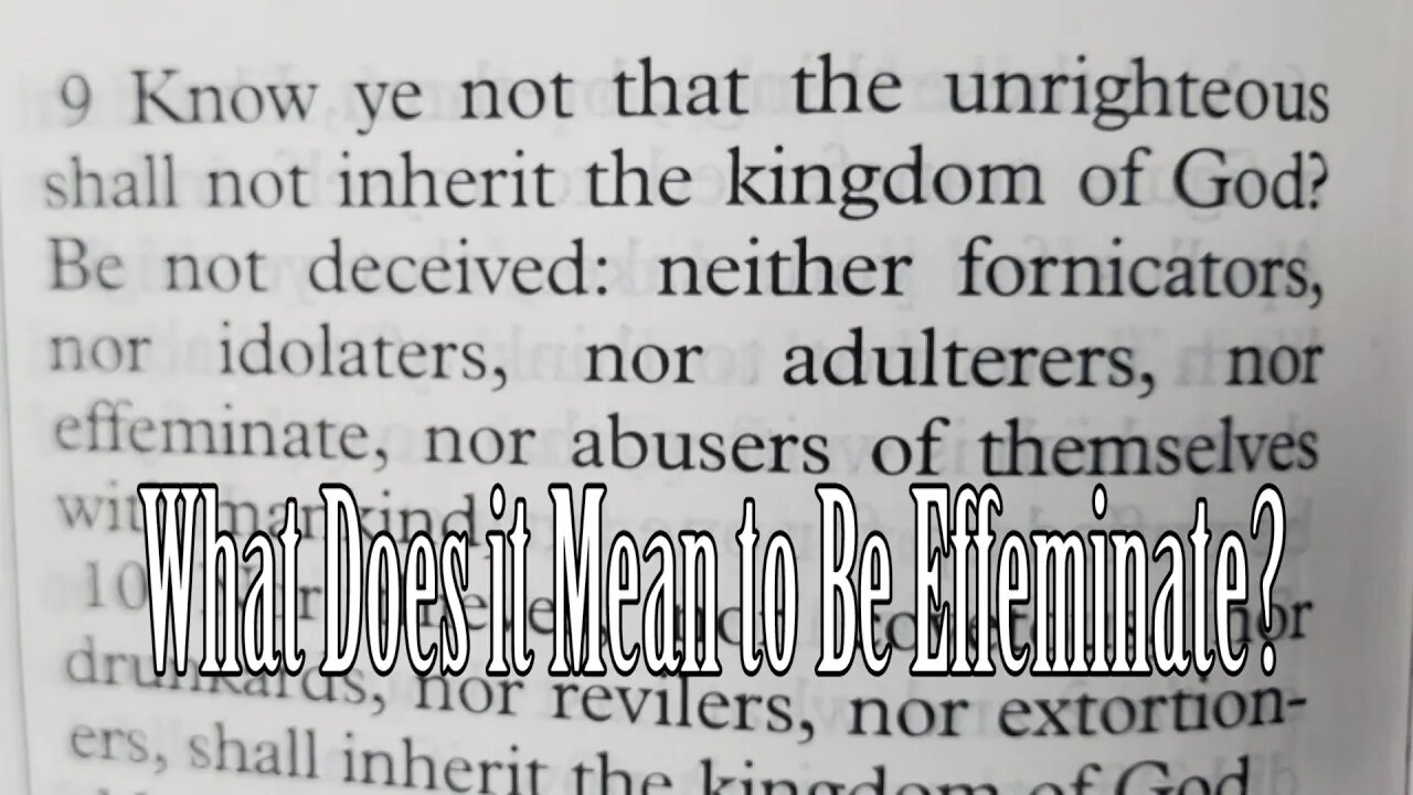 What Does it Mean to Be Effeminate?