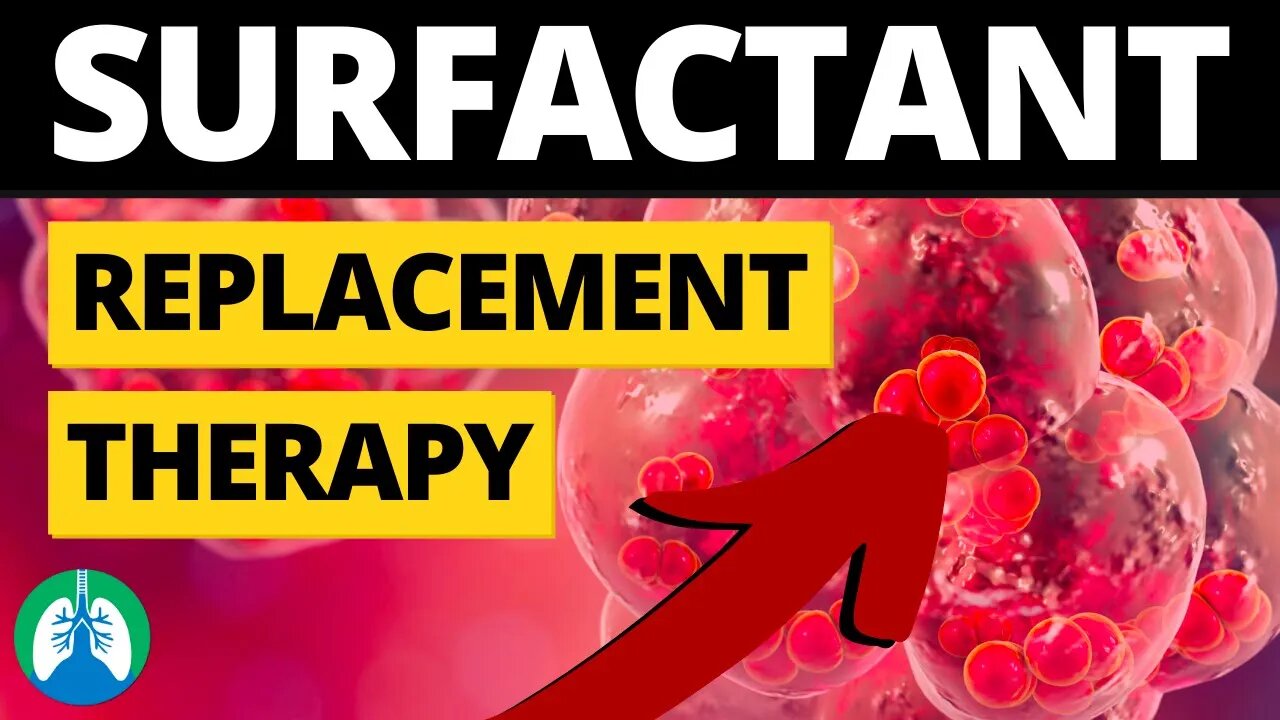 Surfactant Replacement Therapy (Medical Definition) | Quick Explainer Video