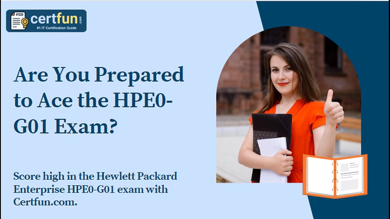 Are You Prepared to Ace the HPE0-G01 Exam?