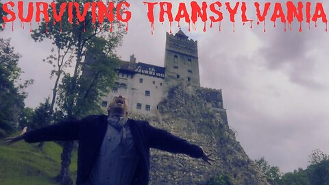 SURVIVING TRANSYLVANIA | MY SPOOKY JOURNEY TO DRACULA'S CASTLE | EPG EP 130