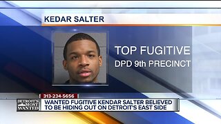 Wanted fugitive Kendar Salter believed to be hiding out on Detroit's East Side